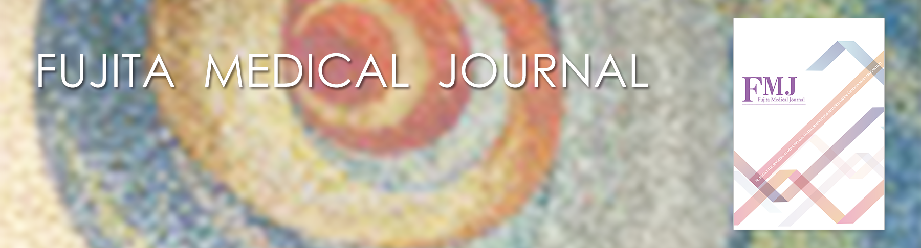 Fujita Medical Journal